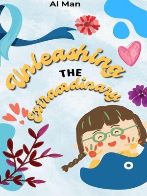 cover image of Unleashing the Extraordinary